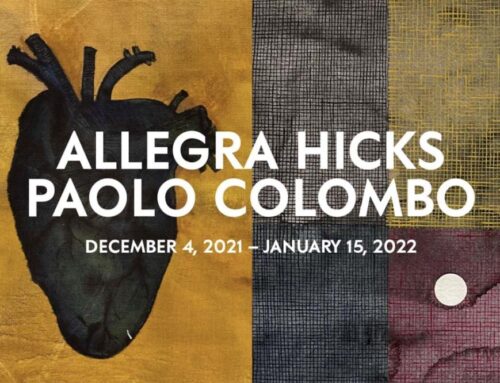 On View thru January 15, 2022: Baert Gallery, Allegra Hicks, Paolo Colombo