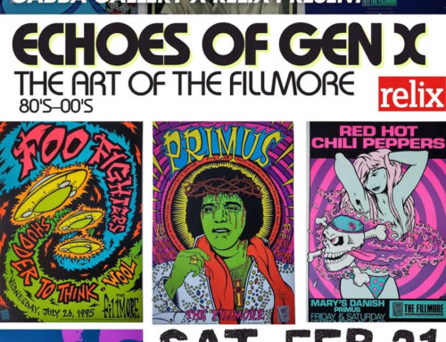 On View thru April 11, 2026: Gabba Gallery & Relix Celebrate the Concert Art of the Filmore